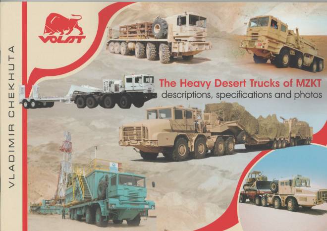 The Heavy Desert Trucks of MZKT