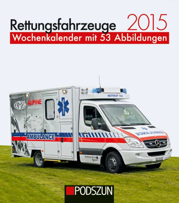Rettungsfahrzeuge Wochenkalender 2015