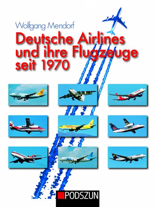 und ihre Flugzeuge seit 1970